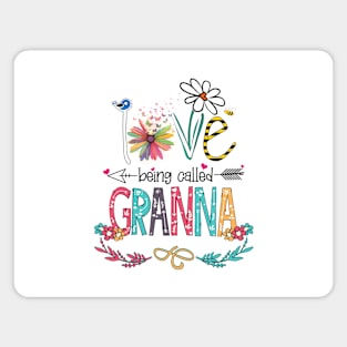 Love Being Called Granna Happy Mother's Day Magnet
